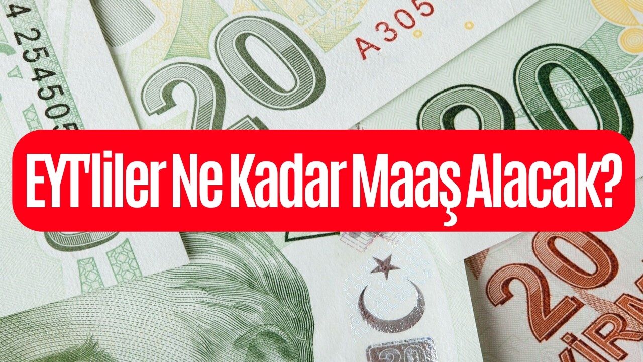 EYT ile Emekli Olanlar Ne Kadar Maaş Alacak? SGK Emekli Maaşı Öğrenme Ekranı