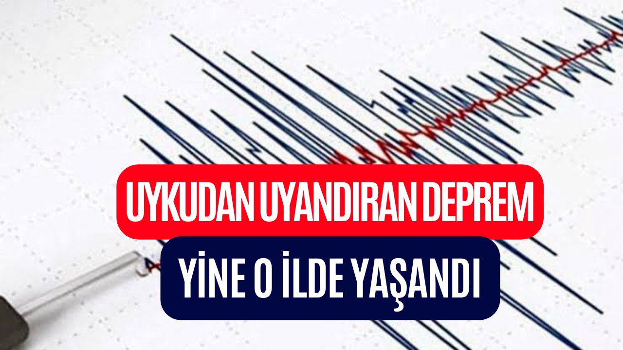 Şiddetli Deprem! Uykudan Uyandıran Deprem Korkuttu