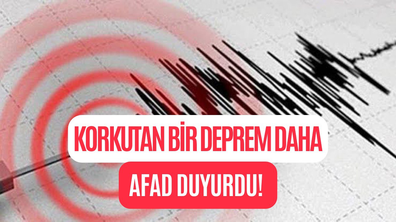 Korkutan Deprem! Çevre İlçe ve İllerde de Hissedildi