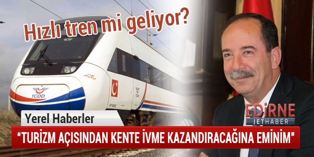 Gürkan Hızlı Tren Hakkında Konuştu