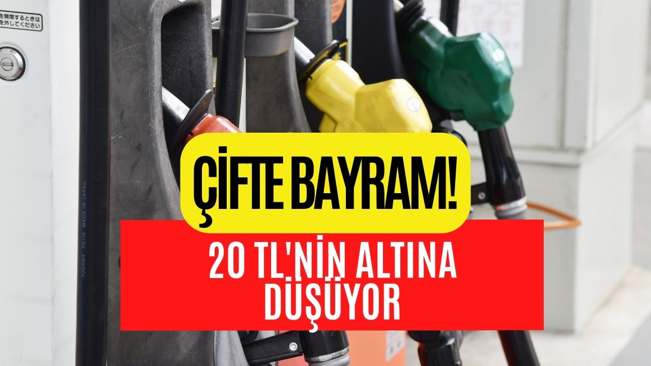 Benzin ve Motorine Çifte Bayram! Benzin 20 TL'nin Altına Düşüyor