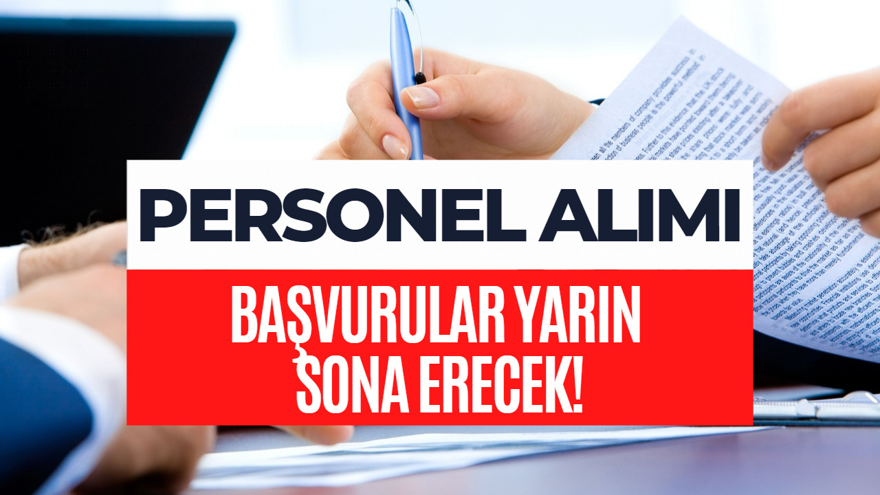 Çevre ve Şehircilik Bakanlığı Personel Alımı Başvuruları Yarın Sona Eriyor! İşte Başvuru Ekranı