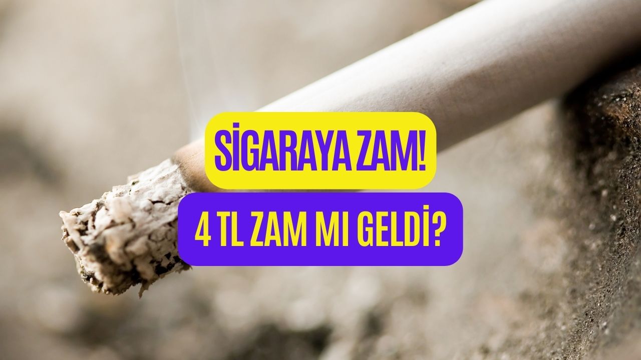 Sigaraya Zam Var Mı? Sigaraya 4 TL Zam Mı Geldi? 12 Aralık Güncel Sigara Fiyatları