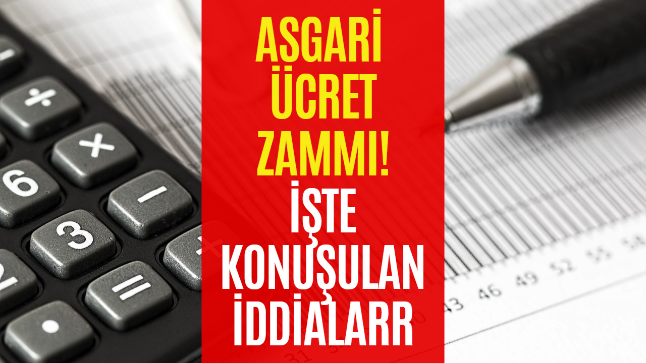 Asgari Ücret İçin Kritik Gün! İşte Asgari Ücret Zammı İçin Konuşulan İddialar