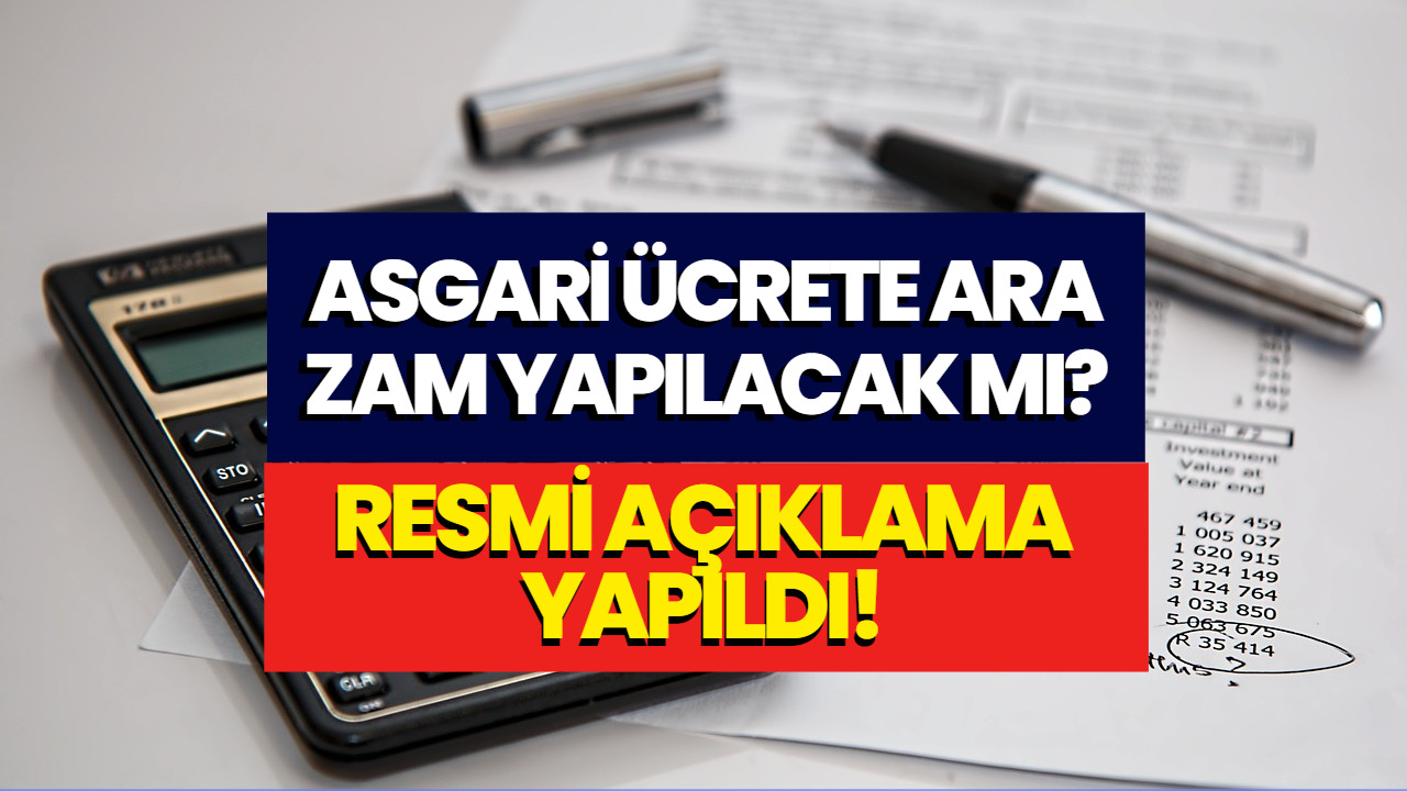 Asgari Ücretli Çalışanlar Dikkat! Ara Zam Yapılacak Mı Sorusuna Yanıt Verildi!