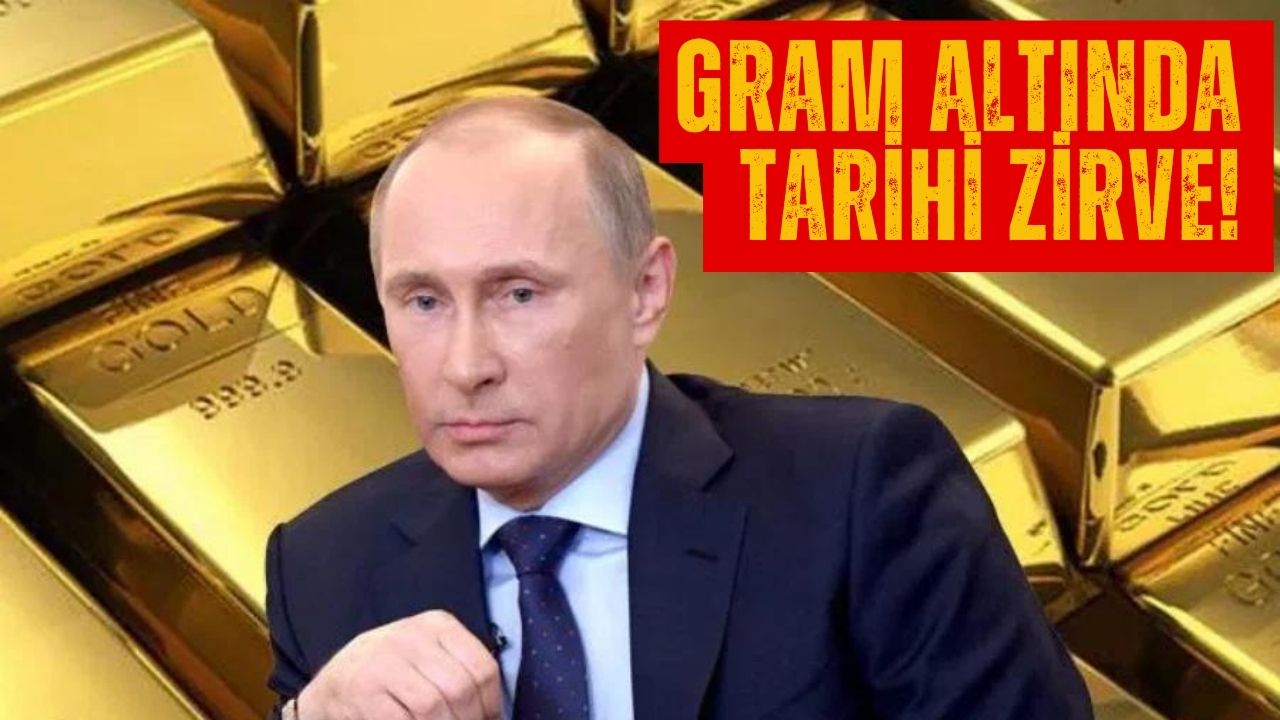 Putin'in Koyduğu Yasak Gram Altını Uçuşa Geçirdi: Yeni Yıl Gelmeden Yeni Rekor Geldi