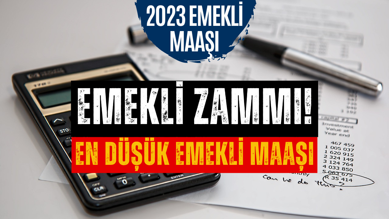 SSK ve Bağkur Emekli Maaşları İçin Hesaplama Yapıldı! 2023 En Düşük Emekli Maaşı