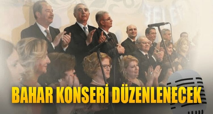 Bahar Konseri Düzenlenecek